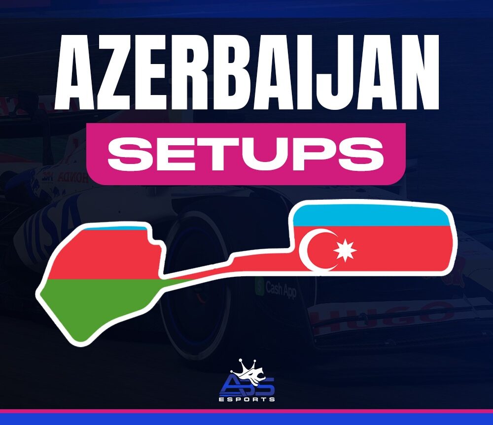 Azerbaijan 🇦🇿 - Setups