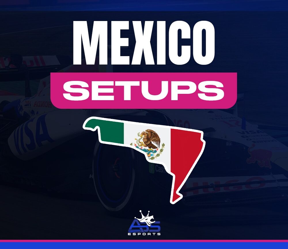 Mexico 🇲🇽 - Setups